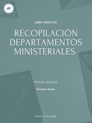 cover image of RECOPILACIÓN DEPARTAMENTOS MINISTERIALES